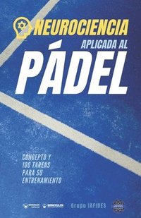 bokomslag Neurociencia aplicad al Pádel
