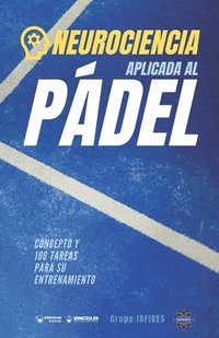 bokomslag Neurociencia aplicad al Padel