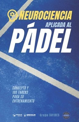 bokomslag Neurociencia aplicad al Pádel