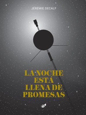 bokomslag La Noche Está Llena de Promesas