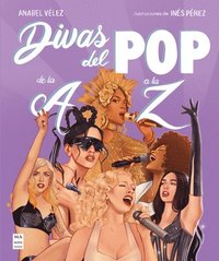 bokomslag Divas del Pop de la A A La Z / Pop Divas from A to Z