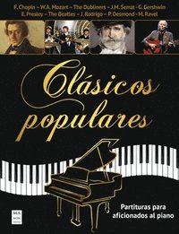 bokomslag Clásicos Populares / Popular Classics: Partituras Para Aficionados Al Piano / Sheet Music for Piano Fans