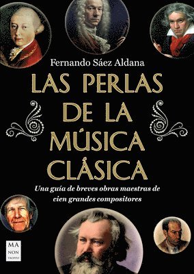 bokomslag Las Perlas de la Música Clásica / The Pearls of Classical Music