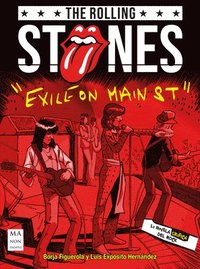 bokomslag The Rolling Stones 'Exile on Main St.': La Novela Gráfica del Rock