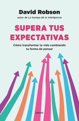 David Robson - Supera Tus Expectativas, Häftad