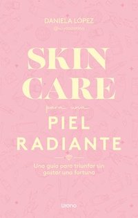 bokomslag Skincare Para Una Piel Radiante