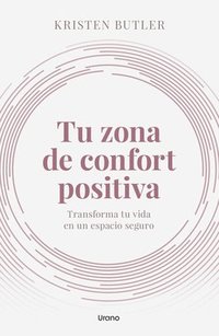 bokomslag Tu Zona de Confort Positiva