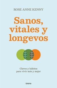 bokomslag Sanos, Vitales Y Longevos