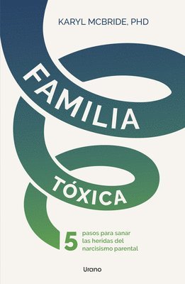 bokomslag Familia Toxica