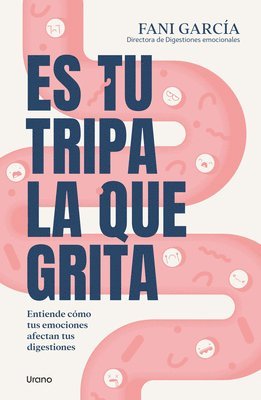 Es Tu Tripa La Que Grita 1