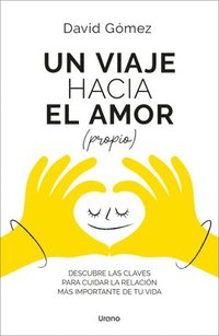 bokomslag Un Viaje Hacia El Amor (Propio)