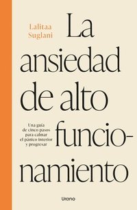 bokomslag Ansiedad de Alto Funcionamiento, La