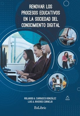 bokomslag Renovar los procesos educativos en la sociedad del conocimiento digital