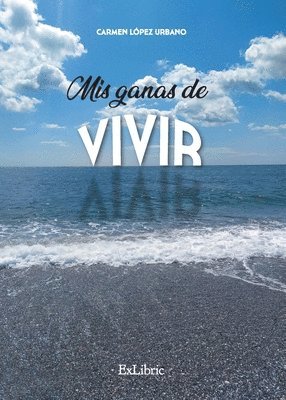 Mis ganas de vivir 1