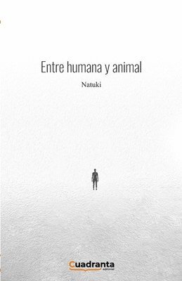 bokomslag Entre humana y animal