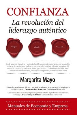 bokomslag Confianza. La Revolución del Liderazgo Auténtico