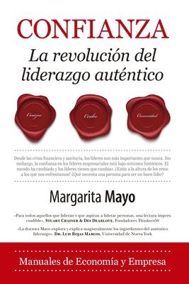 Margarita Mayo Cuellar - Confianza. La Revolucion del Liderazgo -Z, Häftad