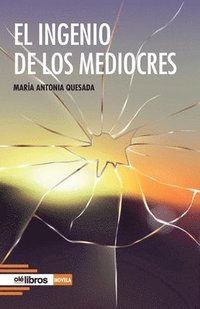 bokomslag ingenio de los mediocres