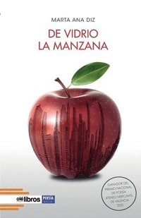 bokomslag De vidrio la manzana