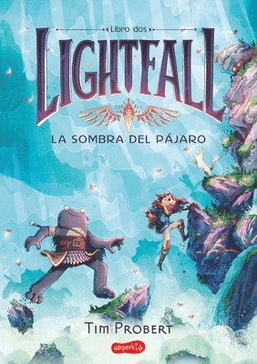 bokomslag Lightfall: La Sombra del Pájaro (Libro 2): (Lightfall 2: The Shadow of the Bird - Spanish Edition)