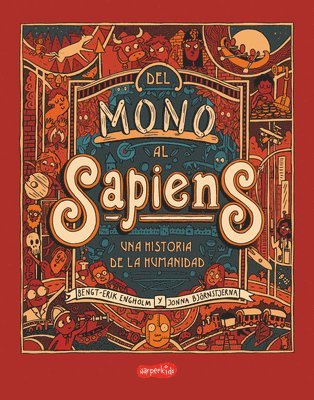 Bengt-Erik Engholm - del Mono Al Sapiens (from Monkey to Sapiens -), Häftad