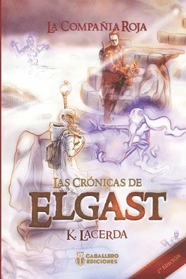 bokomslag I. Las Cronicas de Elgast