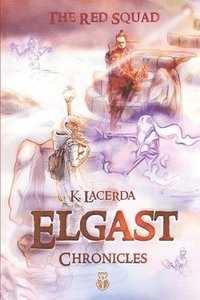 bokomslag I. Elgast Chronicles