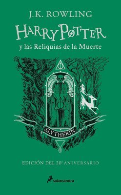 bokomslag Harry Potter Y Las Reliquias de la Muerte (20 Aniv. Slytherin) / Harry Potter and Deathly Hallow (Slytherin)