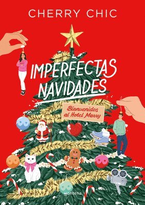 bokomslag Imperfectas Navidades: Bienvenidos Al Hotel Merry / An Imperfect Christmas: Welcome to the Merry Hotel