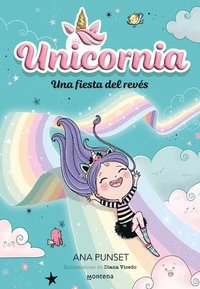 bokomslag Una Fiesta del Revés / Unicornia: An Upside-Down Party
