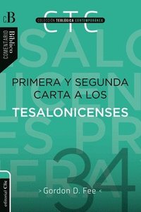 bokomslag Primera Y Segunda Carta A Los Tesalonicenses