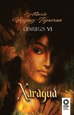 Alberto Vázquez-Figueroa - Xaraguá, Häftad