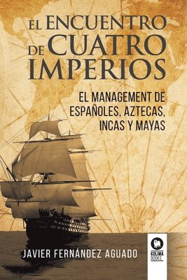 bokomslag El encuentro de cuatro imperios