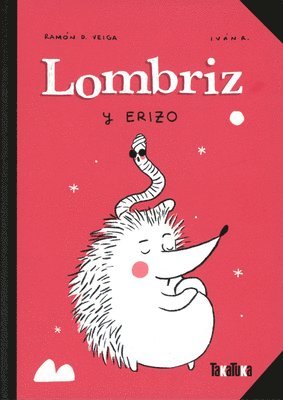 Lombriz Y Erizo
