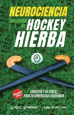 Neurociencia aplicada al hockey hierba 1