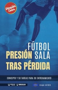 bokomslag Fútbol sala. Presión tras pérdida