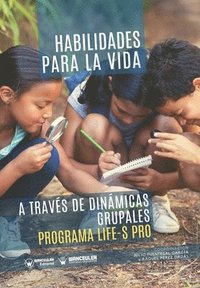 bokomslag Habilidades para la vida a través de dinámicas grupales