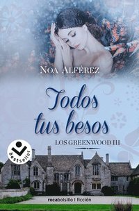 bokomslag Todos Tus Besos / All Your Kisses