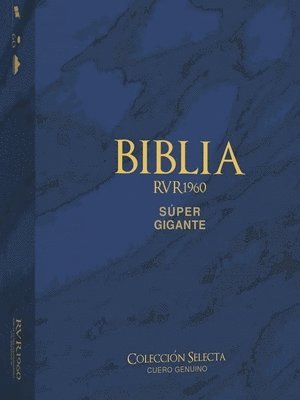 bokomslag Biblia Rvr 1960 Letra Súper Gigante Cuero Genuino Azul Con Índice (Bible Rvr 1960 Super Giant Print Genuine Leather Bllue (Spanish Edition)