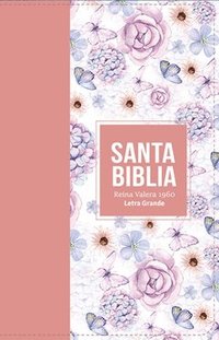 bokomslag Biblia Rvr 1960 Letra Grande Tamaño Manual Símil Piel Rosa Claro( Bible Rvr 1960 Large Print Handsize Leatherlike Butterfly Light Pink (Spanish Edition)