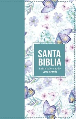 bokomslag Biblia Rvr 1960 Letra Grande Tamaño Manual Símil Piel Turquesa Claro(bible Rvr 1960 Large Print Handsize Leatherlike Butterfly Light Turquoise (Spanis