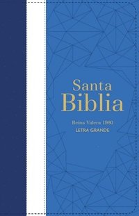 bokomslag Biblia Rvr 1960 Letra Grande Tamaño Manual Tricolor Azúl Claro Crema Claro Azúl Marino Con Cierre E Índice ( Bible Rvr 1960 Large Print Handsize Leath