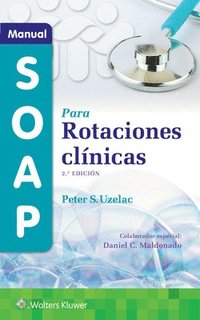 bokomslag Manual SOAP para rotaciones clnicas
