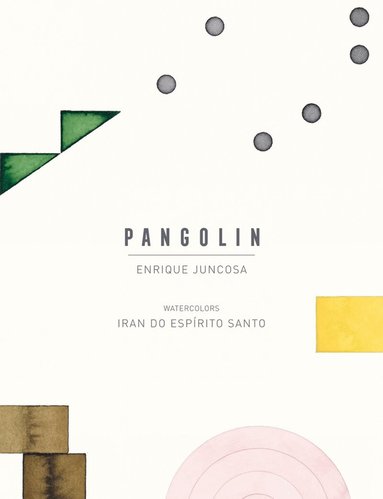 Enrique Juncosa, Iran do Espírito Santo - Pangolin, Inbunden