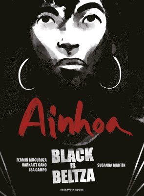 Black Is Beltza: Ainhoa (Spanish Edition) 1