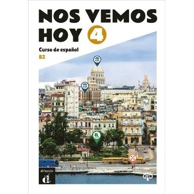 bokomslag Nos vemos hoy 4 - Edicion para estudiantes + audio MP3. B2