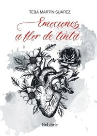 bokomslag Emociones a flor de tinta