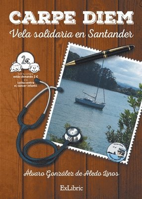 bokomslag Carpe Diem. Vela solidaria en Santander