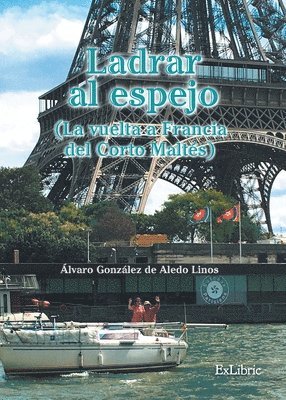 bokomslag Ladrar al espejo (La vuelta a Francia del Corto Maltés)