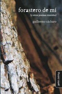 bokomslag Forastero de mí (y otros poemas reunidos)